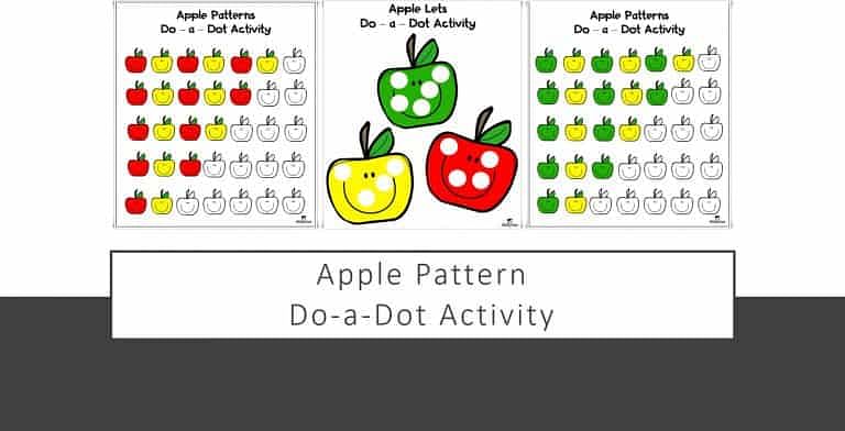 Apple Pattern Do-a-Dot Activity : FREE 6 Mats for Toddler and Preschooler
