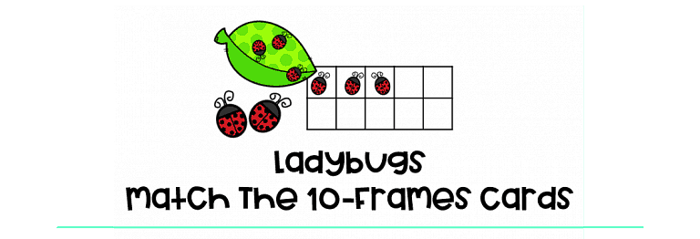 Ladybugs Match The 10-Frames Cards : FREE 10 10-Frames Cards