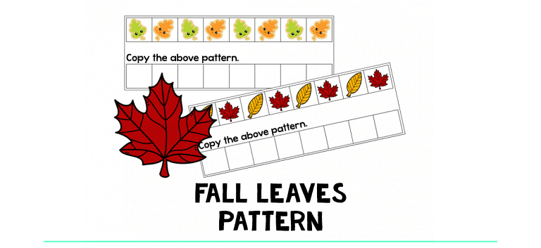 Exciting Fall Leaves Pattern Printables : FREE 2 ABAB Pattern