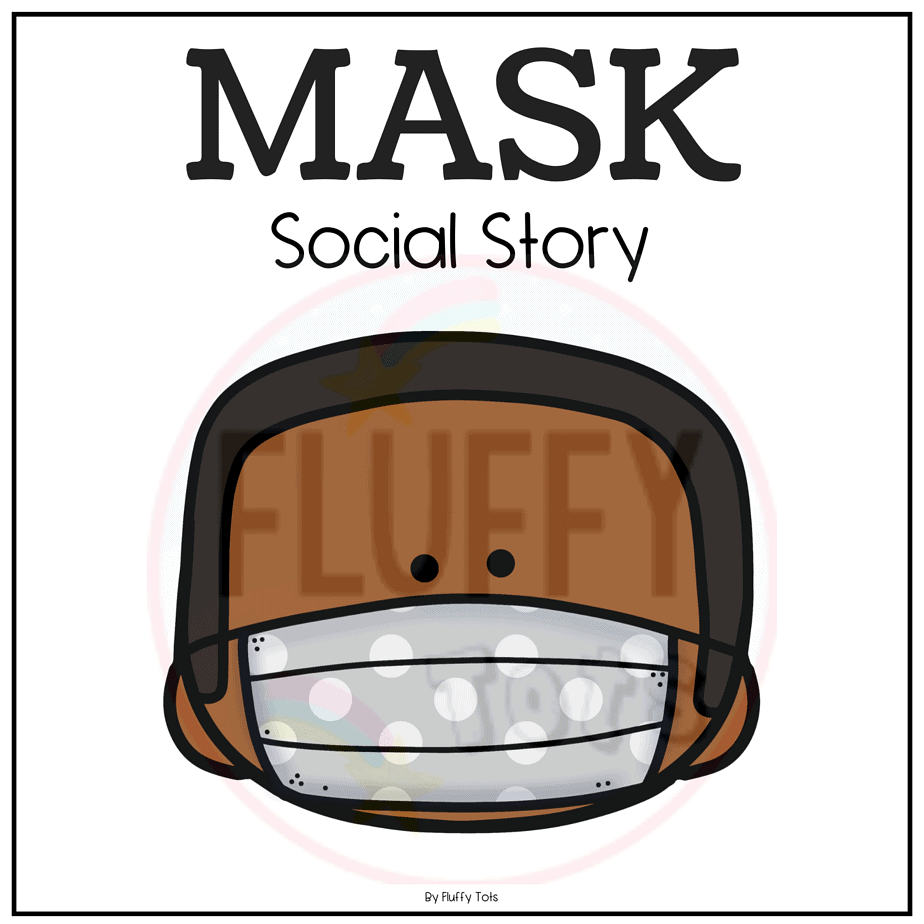 Mask Social Story : FREE 4 Pages of Story 1