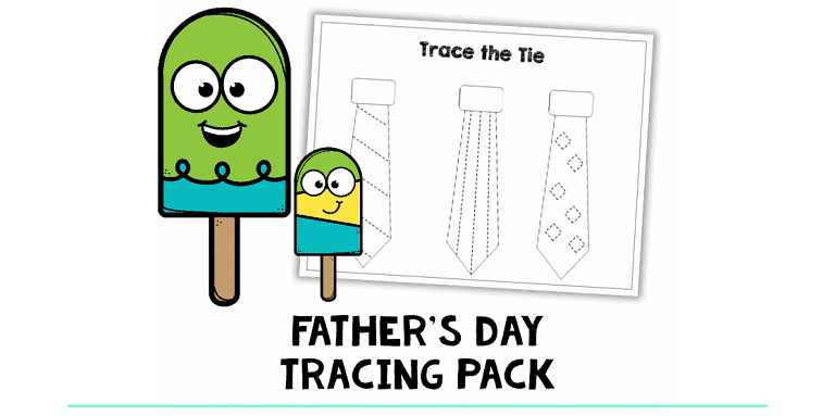 Free Father’s Day Tracing Pages for Preschool and Toddler Kids