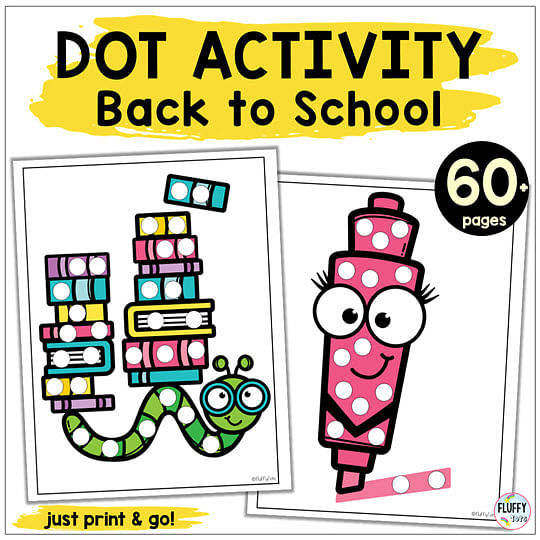 Just Print 60+ Pages Back to School Dot Printables Easy Activities 1