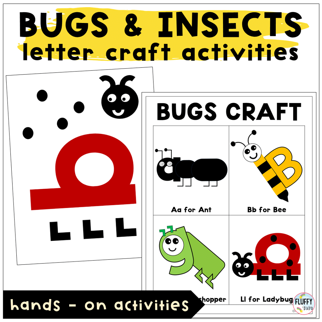 Letter craft activities for Bugs lesson plan for toddler and preschool